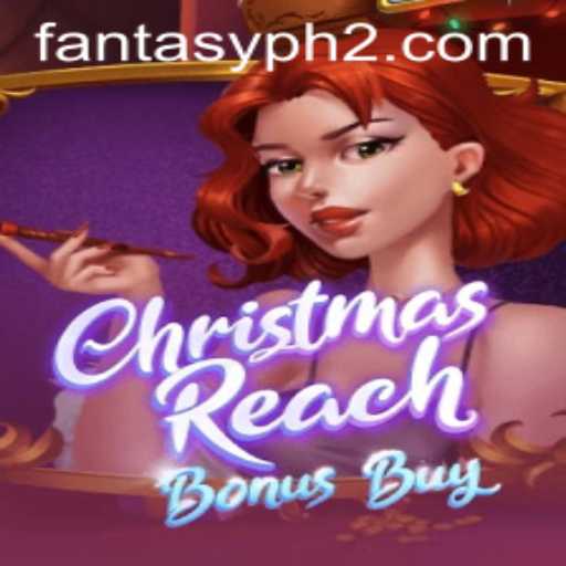 Exploring 'ChristmasReachBonusBuy': A Fantasy Adventure